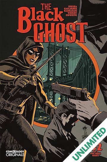 The Black Ghost (comiXology Originals) #2 (of 5)
